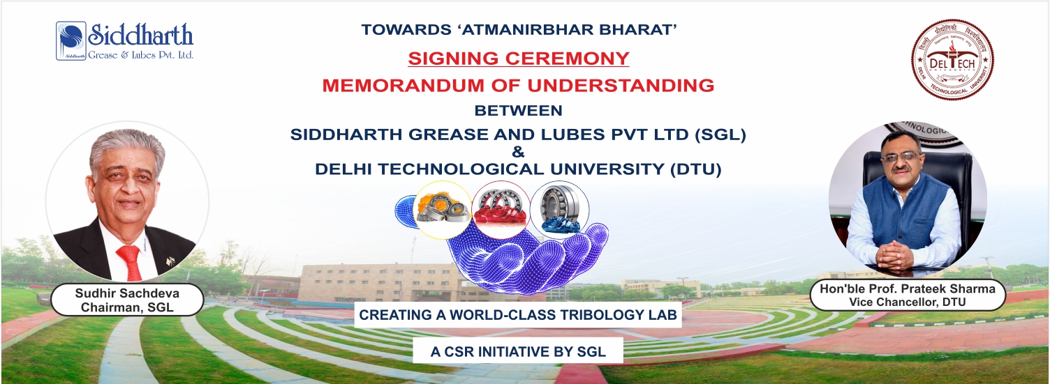 Siddharth Grease-Delhi Technical University MOU Towards Atmanirbhar Bharat